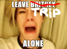 leave trip alone.png