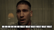 no-no-no-no-no-wait-wait-wait-wait-wait.gif