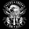 Live Free or Die Eagle Guns.jpg
