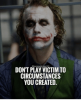 thumb_businessmindset101-dont-play-victim-to-circumstances-you-created-dont-be-14553285.png
