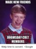 made-new-friends-doomsday-cult-members-welp-time-to-convert-4380711.jpeg