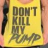 Don't kill my pumps