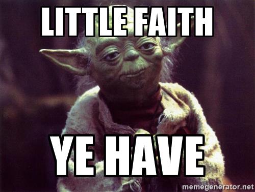 yoda-little-faith-ye-have.jpg