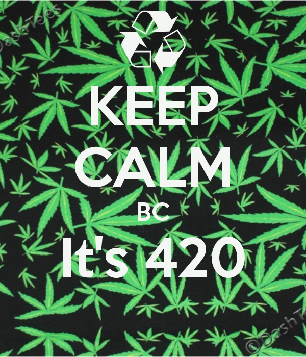 keep-calm-bc-it-s-420.png