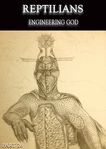 full_reptilians-engineering-god-part-26.jpg