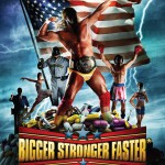 Bigger Stronger Faster - movie about anabolic steroids