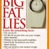 Big, Fat Lies - book about obesity, health and metabolic fitness