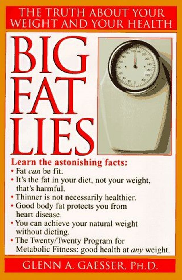 Big, Fat Lies - book about obesity, health and metabolic fitness