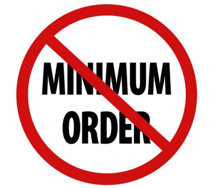 No minimum order required.